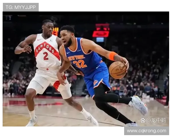 纽约尼克斯强势出击迎战劲敌聚焦激烈对抗与赛场风云